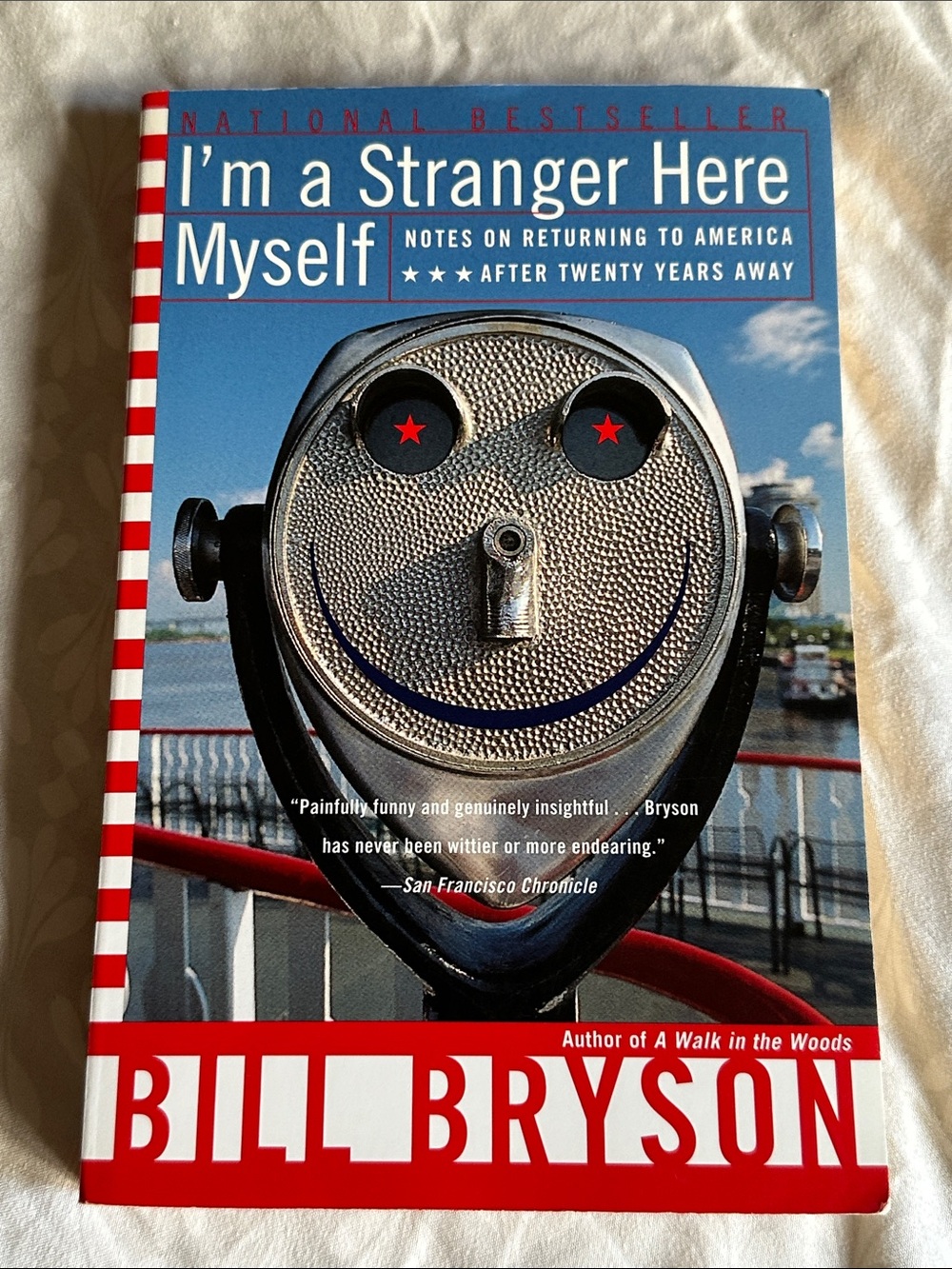 I'm a Stranger Here Myself Paperback Book by Bill Bryson